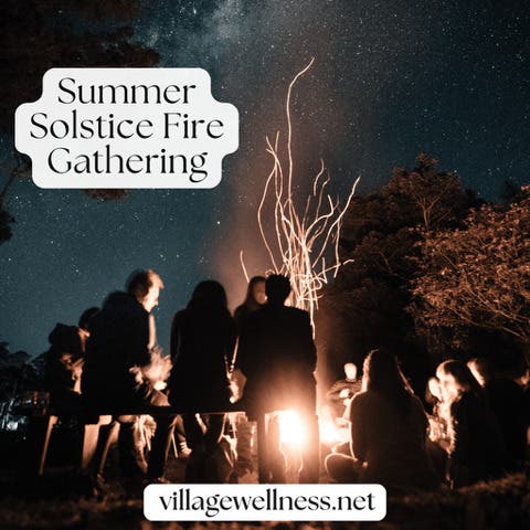 Summer Solstice Fire Gathering