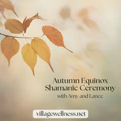 Autumn Equinox Ceremony