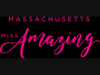 Massachusetts Miss Amazing