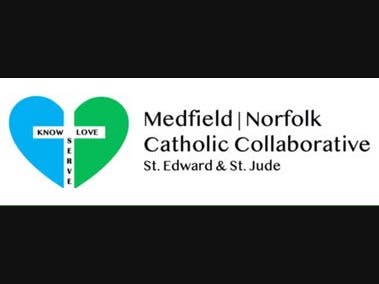 St Edward Medfield/St Jude Norfolk Catholic Collaborative 