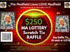 Medfield Lions $250 MA STATE LOTTERY TIX RAFFLE