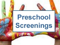 Preschool Screenings