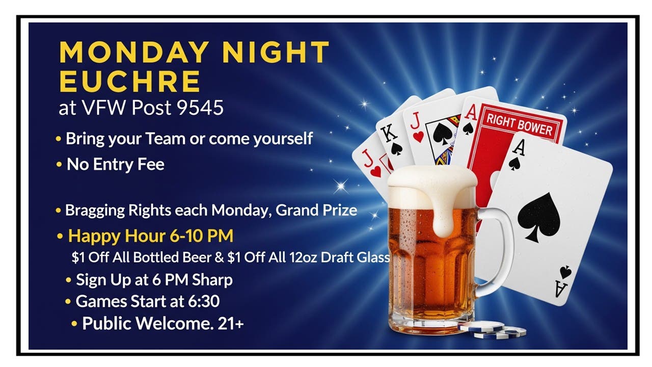 NL VFW Monday Night Euchre! NO COVER, PUBLIC WELCOME 21+