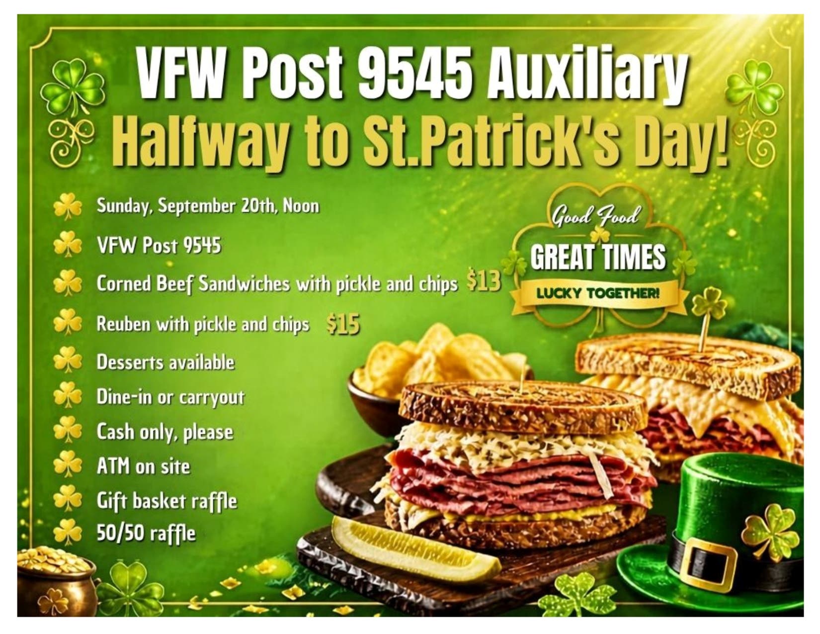 NL VFW Post 9545 Auxiliary Halfway to St. Patrick's Day! Sunday, September 20th, Noon