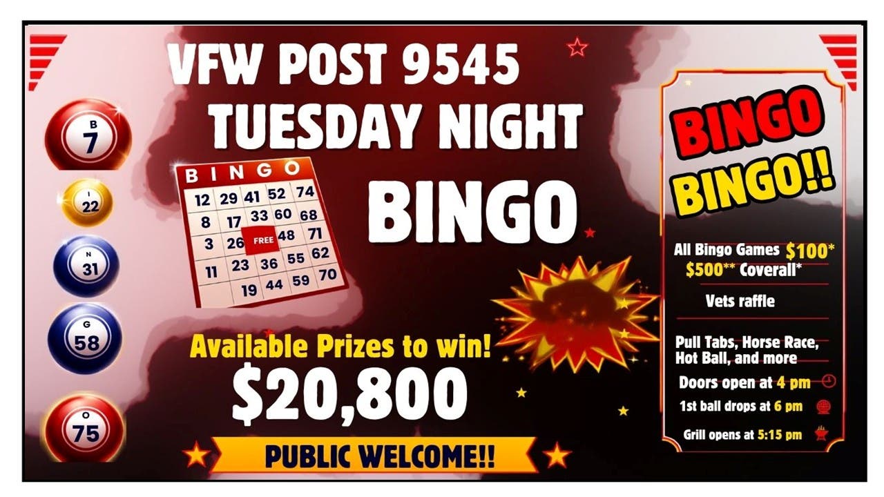 NL VFW Tue Bingo Up to $20,800 in Prizes -$100 Bingo Prizes*, $500 Coverall** Public Welcome!