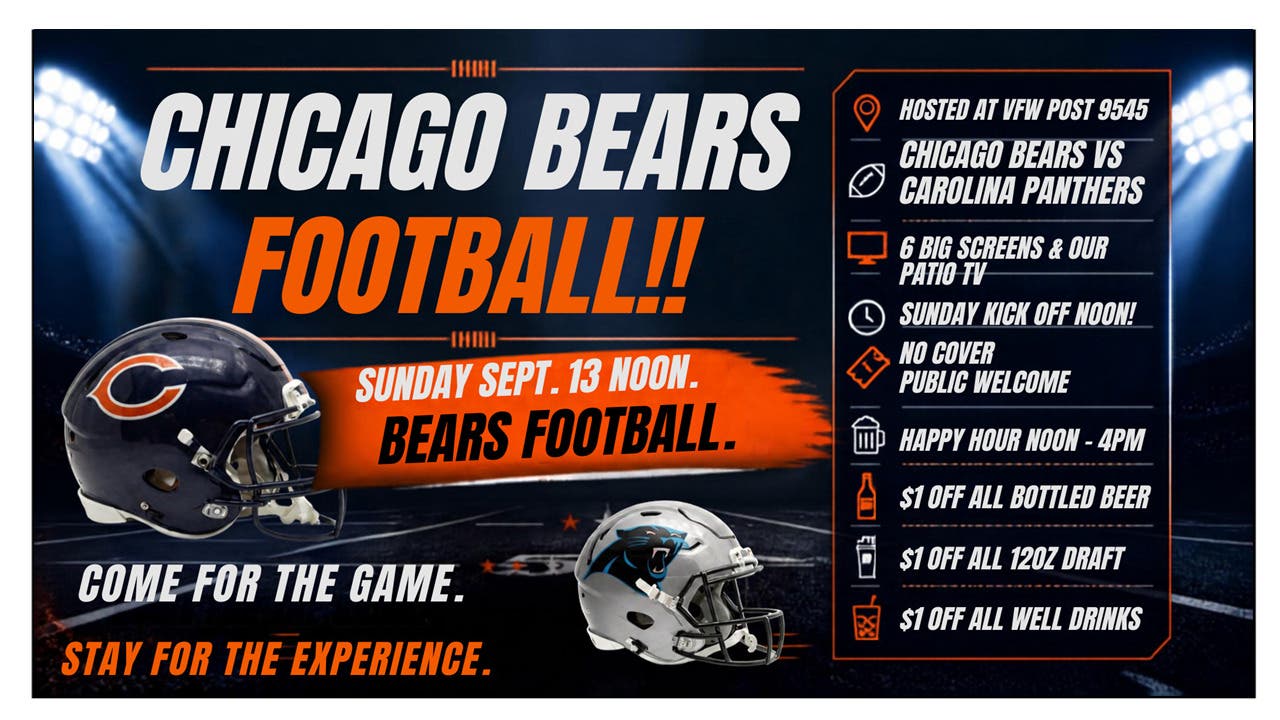 NL VFW Chicago Bears vs Carolina Panthers Happy Hour at NOON.  NO COVER PUBLIC WELCOME 21+
