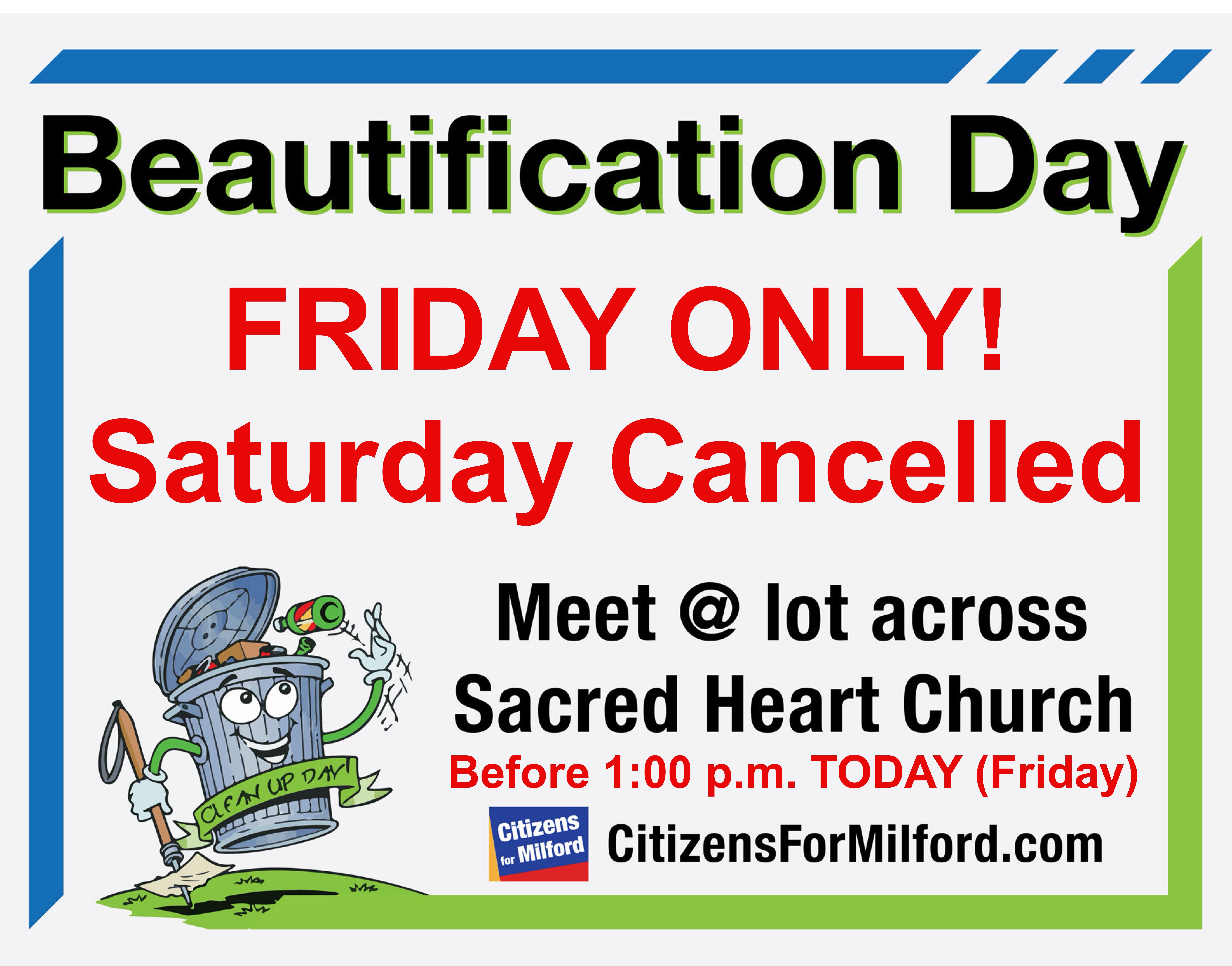 Milford Beautification Day: HELP CLEAN UP Our Streets and Parks!