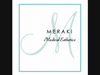 Thanks also to Meraki Medical Esthetics