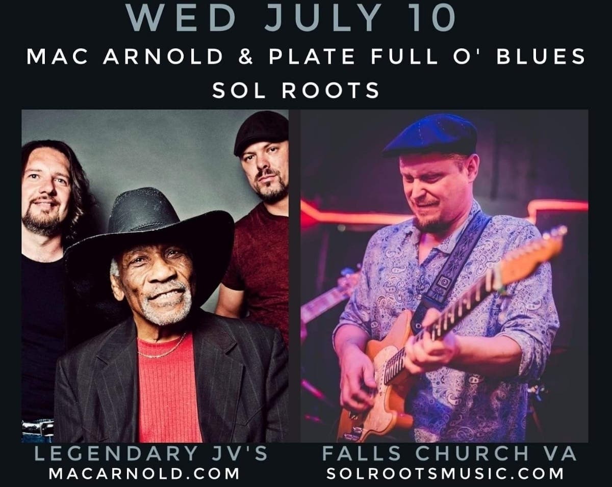 Mac Arnold and Sol Roots perform at the legendary JVs