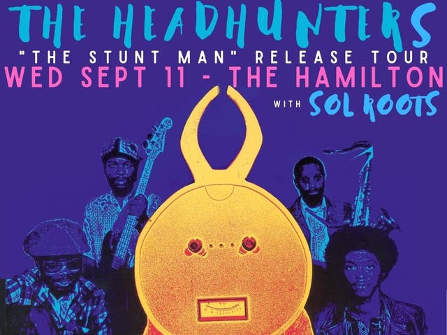 Sol Roots Dc The Headhunters (w Sol Roots) perform Wed Sept 11 at The Hamilton Live ...