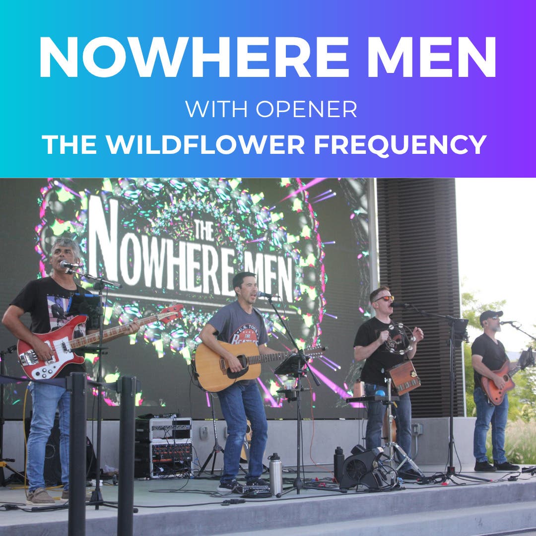 Nowhere Men feat. The Wildflower Frequency