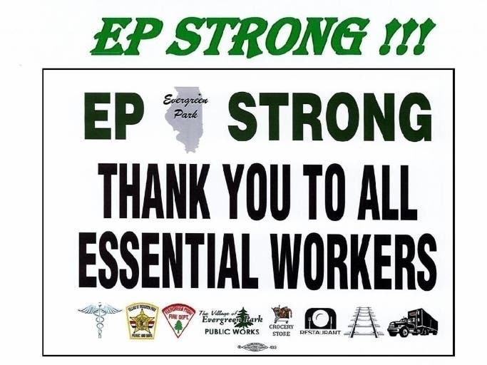 Residents can purchase yard signs showing their appreciation for first responders and support Evergreen Park businesses at the same time. 