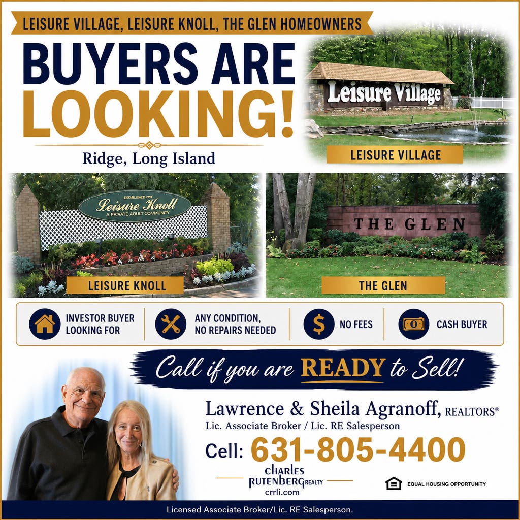 Leisure Village, Leisure Knoll, and The Glen Condo Owners at Ridge Long Island - We Sell here!