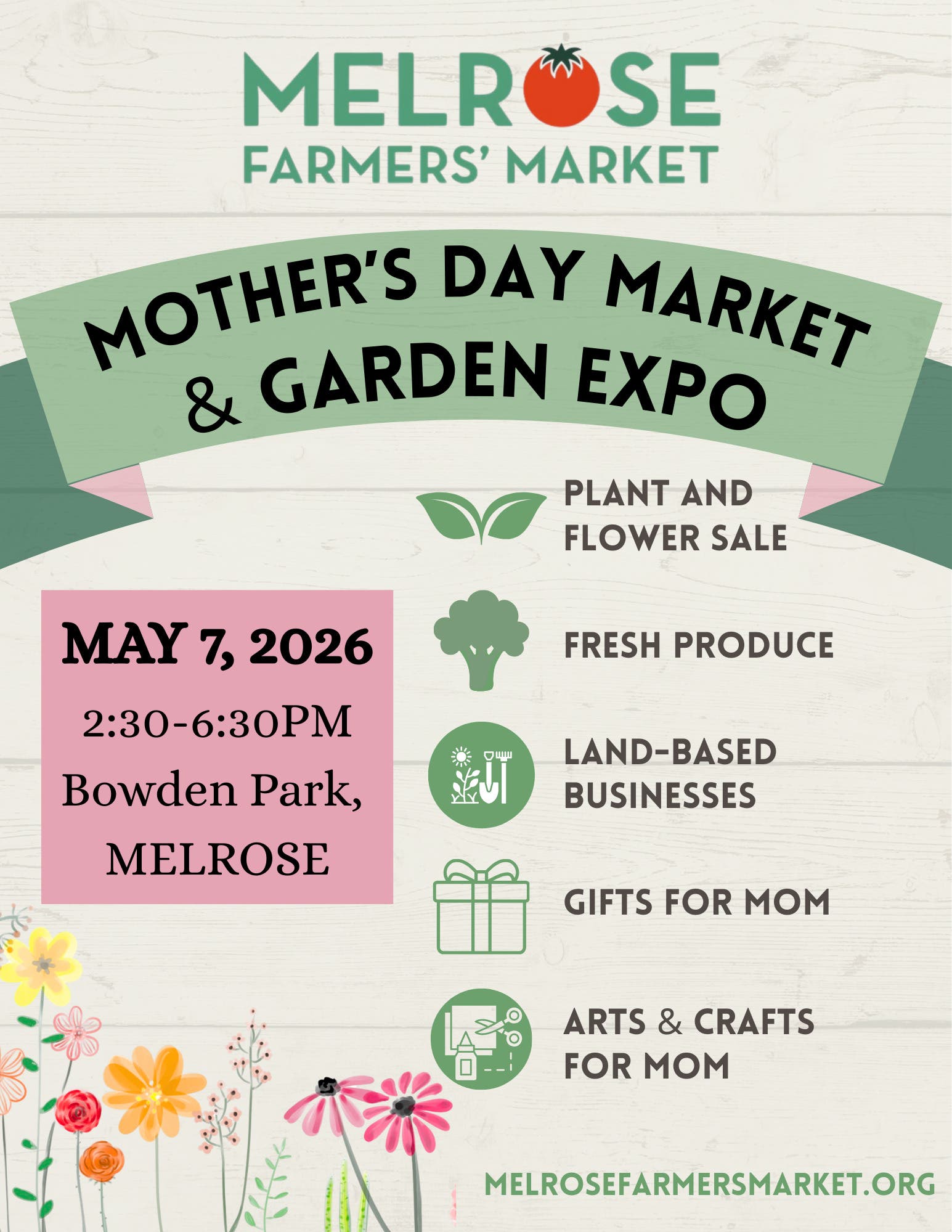Mother's Day Market & Garden Expo at the Melrose Farmers' Market