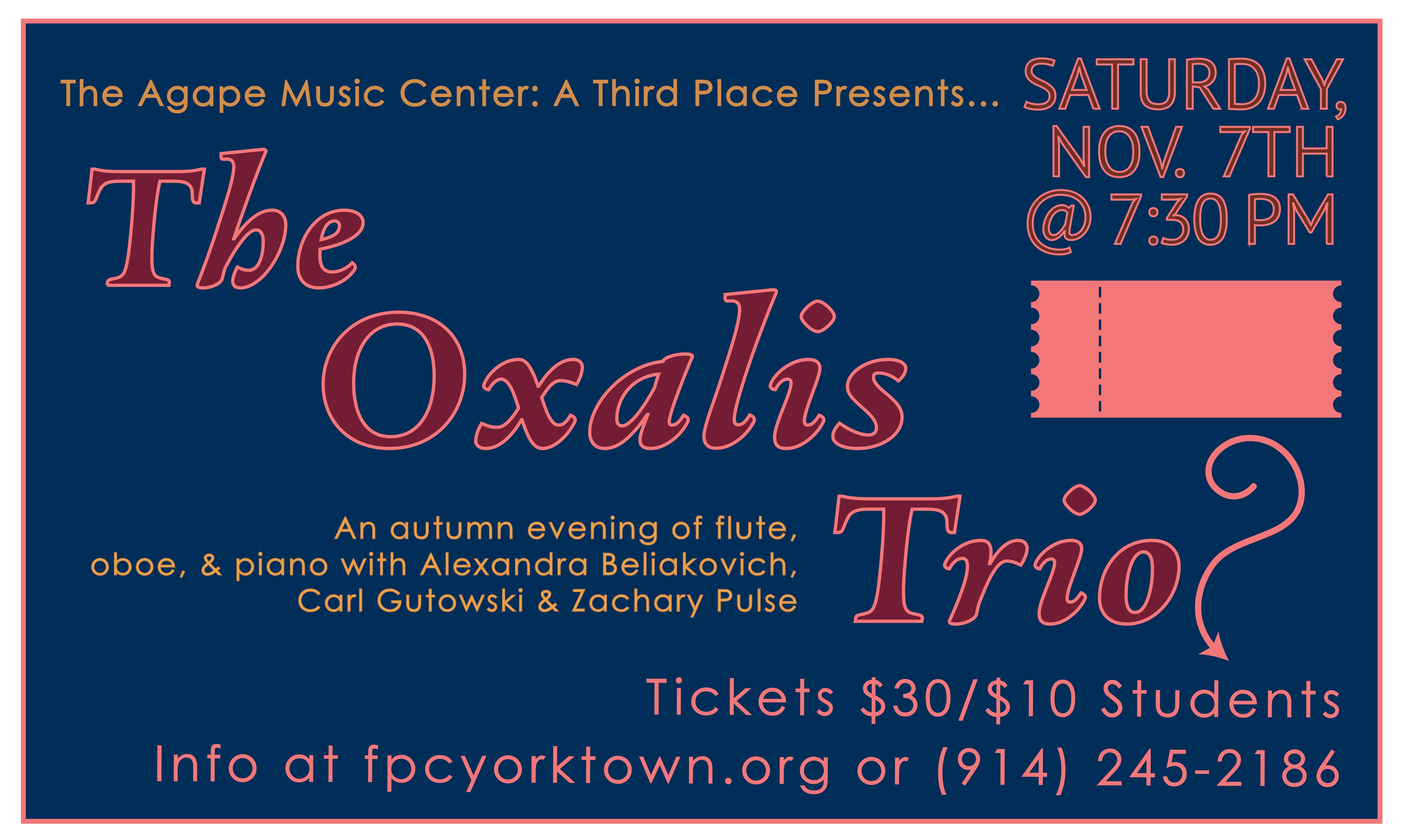 Oxalis Trio Saturday, November 7 at 7:30 PM