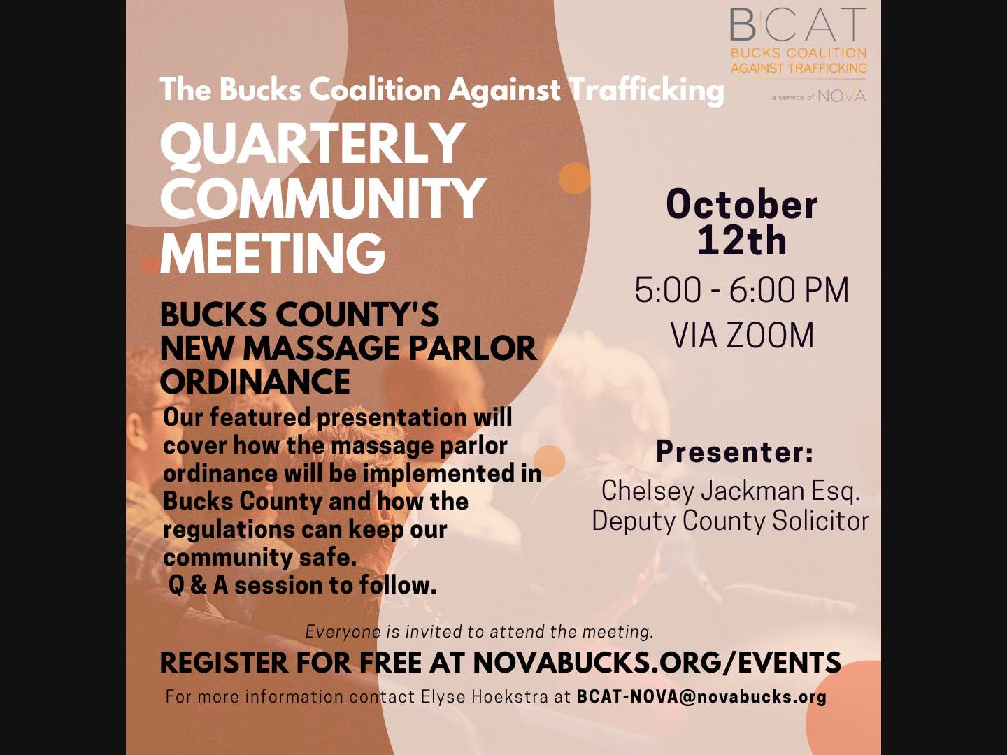The Bucks Coalition Against Trafficking (BCAT) is offering a free, virtual presentation on the new massage parlor ordinance in Bucks County via Zoom on October 12, 2022, 5-6 p.m. The presenter is Chelsey Jackman, Deputy Bucks County Solicitor.