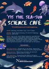 Science Café- Tis the Sea-Sun for Marine Science