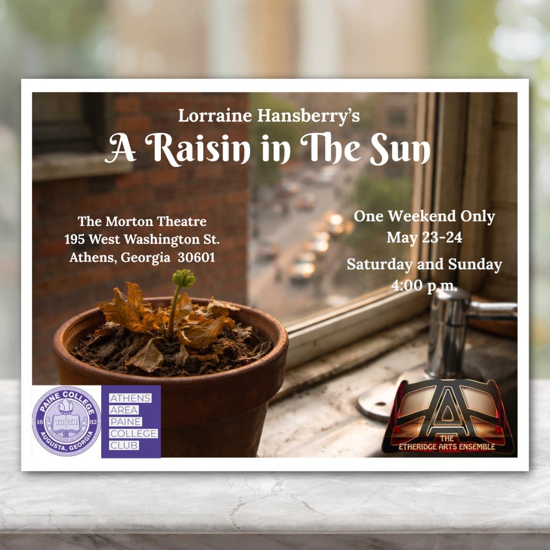 Athens Area Paine College Club Presents: A Raisin in the Sun
