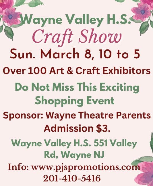 Wayne Valley H.S. Craft Show, Sun. March 8, Over 100 Art & Craft Exhibitors, Wayne, NJ