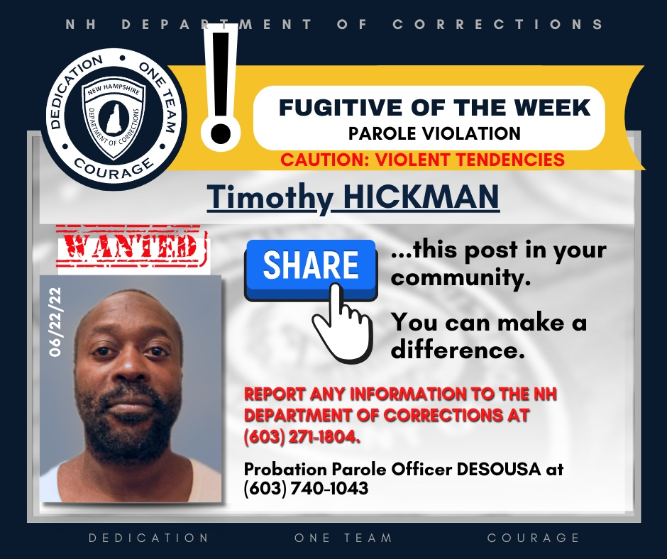 Corrections officials are searching for Timothy Hickman, who is wanted on a parole board probation warrant. Have you seen him?