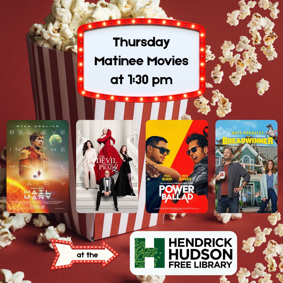 Thursday Matinee Movie:  "The Devil Wears Prada 2" (PG-13)
