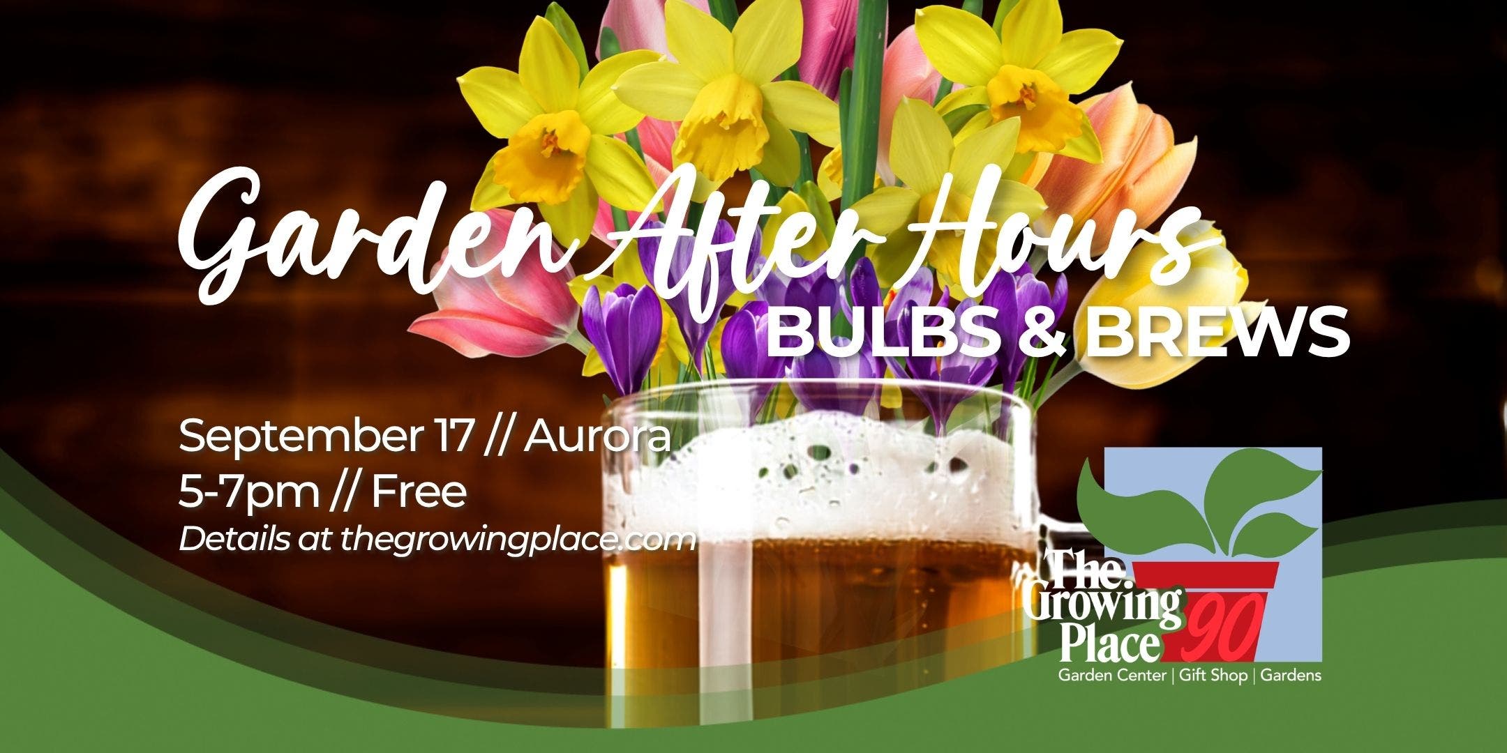 Garden After Hours: Bulbs & Brews