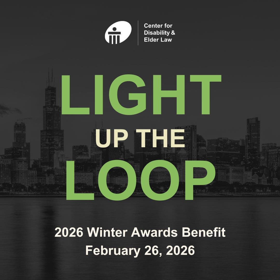 Center for Disability & Elder Law's "Light Up the Loop" Winter Awards Benefit