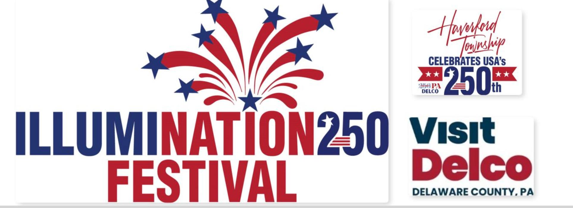 ILLUMINATION 250 Festival and DRONE Show presented by Visit Delco