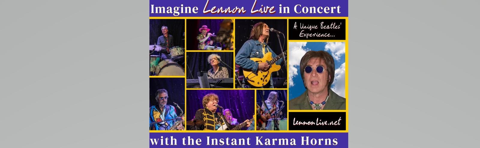 The Kelly Center Presents Imagine Lennon LIVE. The Music of John Lennon and the Beatles