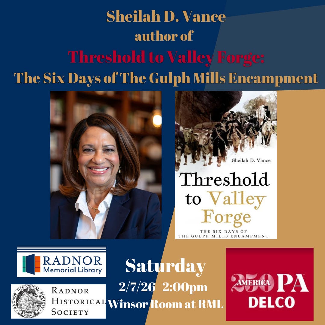 Sheilah Vance, author of Threshold to Valley Forge: The Six Days of the Gulph Mills Encampment   