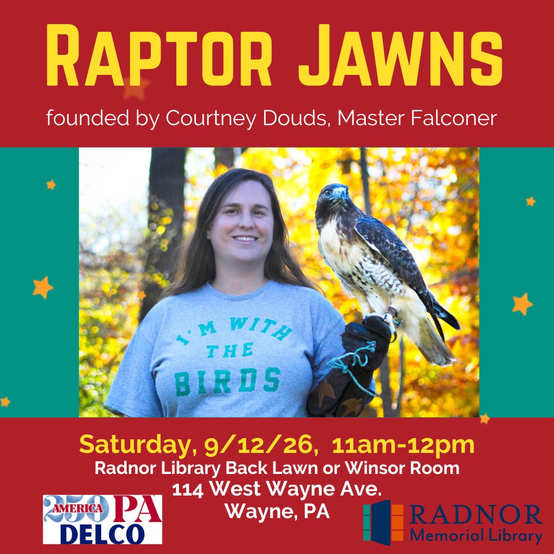 Raptor Jawns! Birds of Prey at Radnor Library