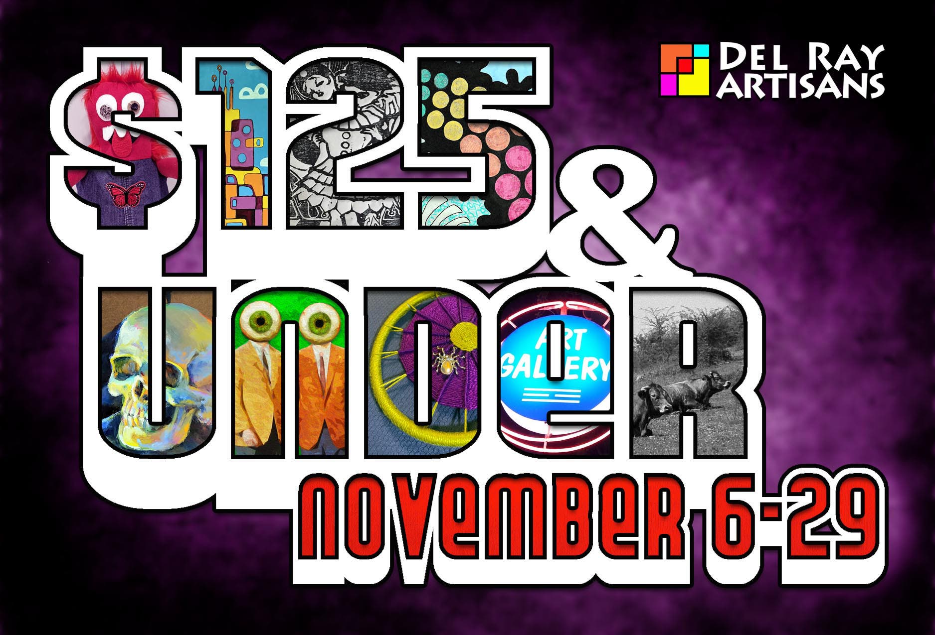 "$125" and Under Artistic Work - Opening Exhibit