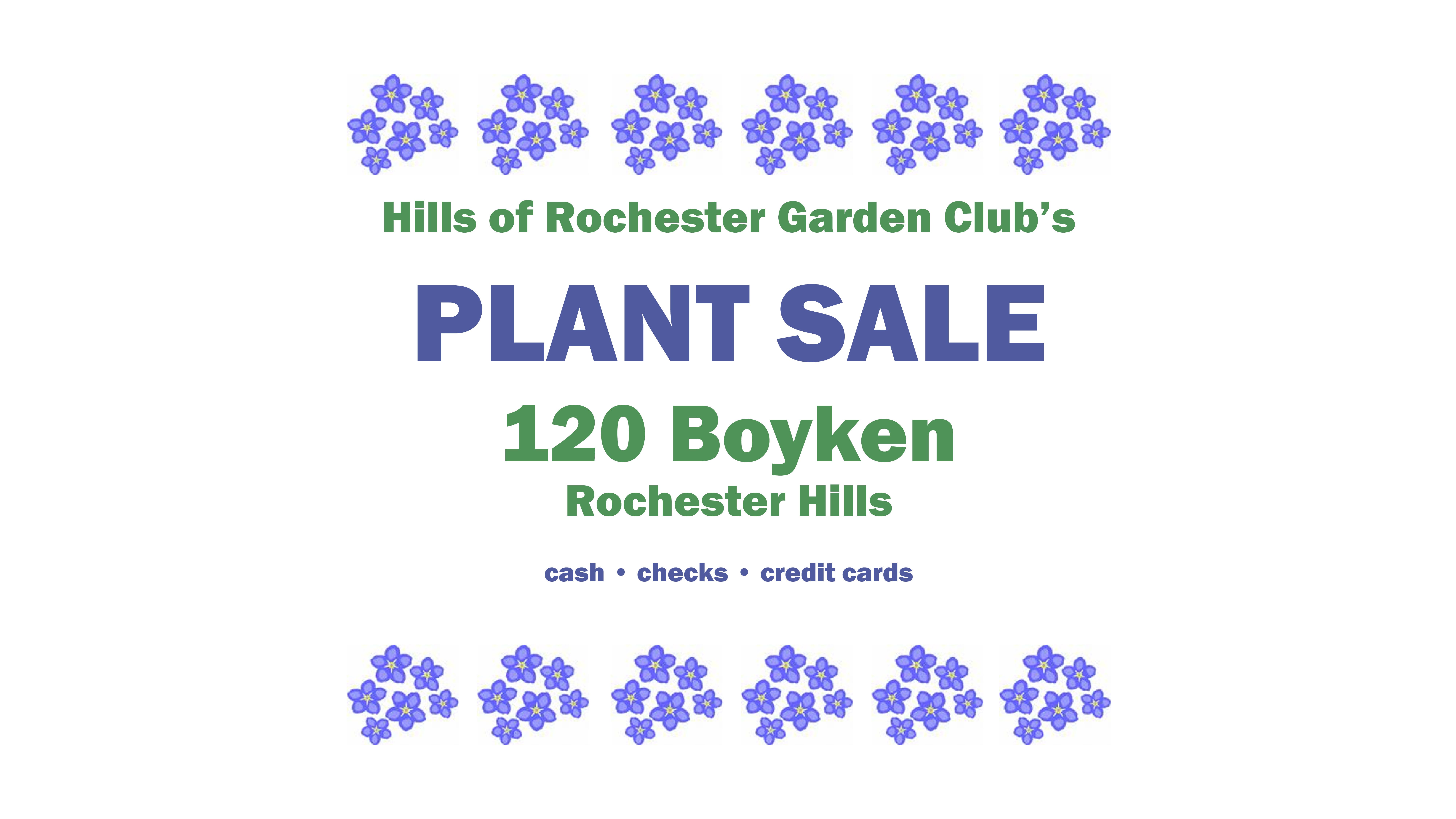 May 18 Hills of Rochester Garden Club PLANT SALE Rochester, MI Patch