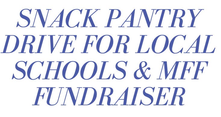 School Pantry Snack Drive & Fundraiser