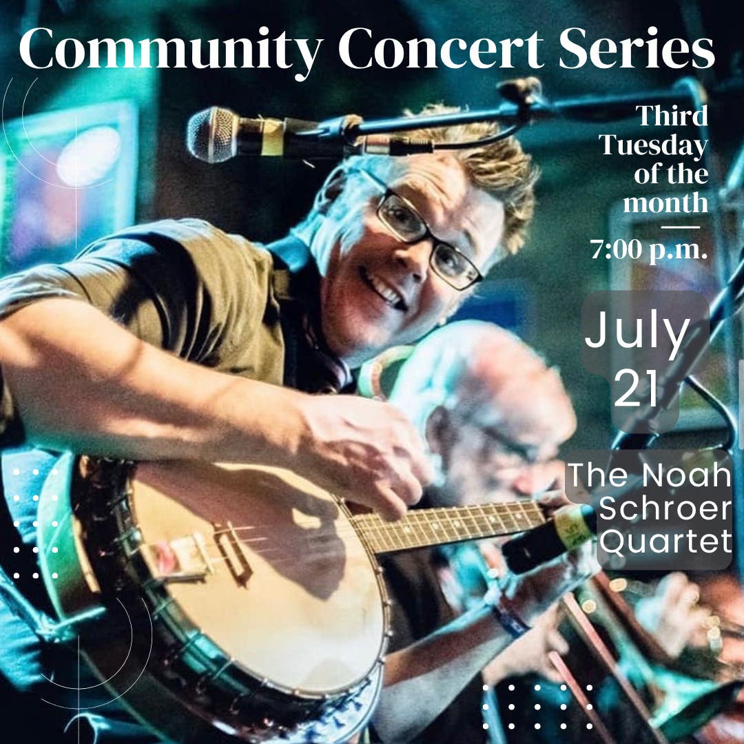Community Concert Series: The Noah Schroer Quartet