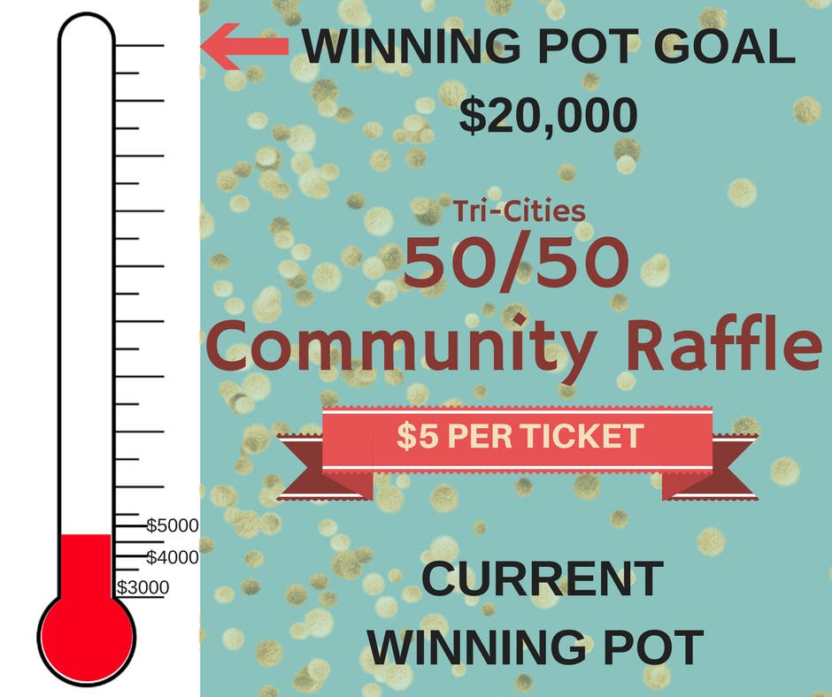 50/50 Tri-Cities Community Raffle