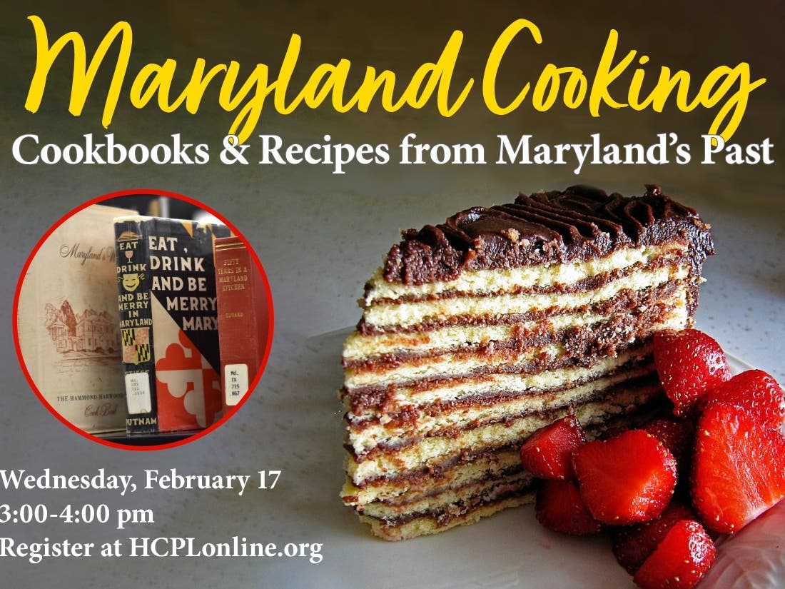 Harford County Public Library will host virtual events focusing on Betty Crocker and Maryland cookbooks.
