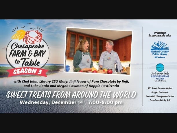 “Sweet Treats from Around the World” is the theme of the December 14 episode of "Chesapeake Farm & Bay to Table."