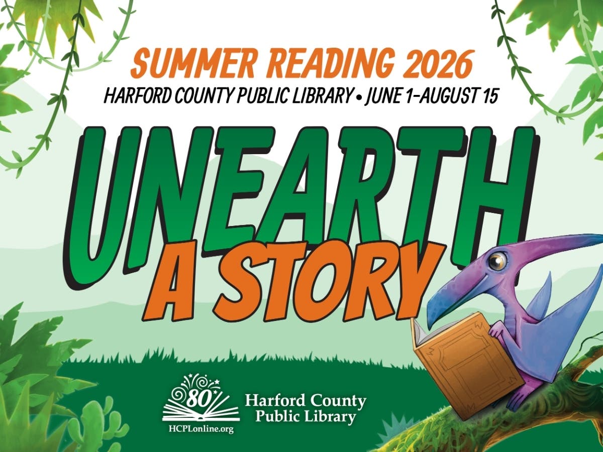 Harford County Public Library’s 2026 Summer Reading program, with a theme of “Unearth a Story,” takes place June 1 through August 15 and encourages everyone to accomplish reading goals and continue learning throughout the summer.

