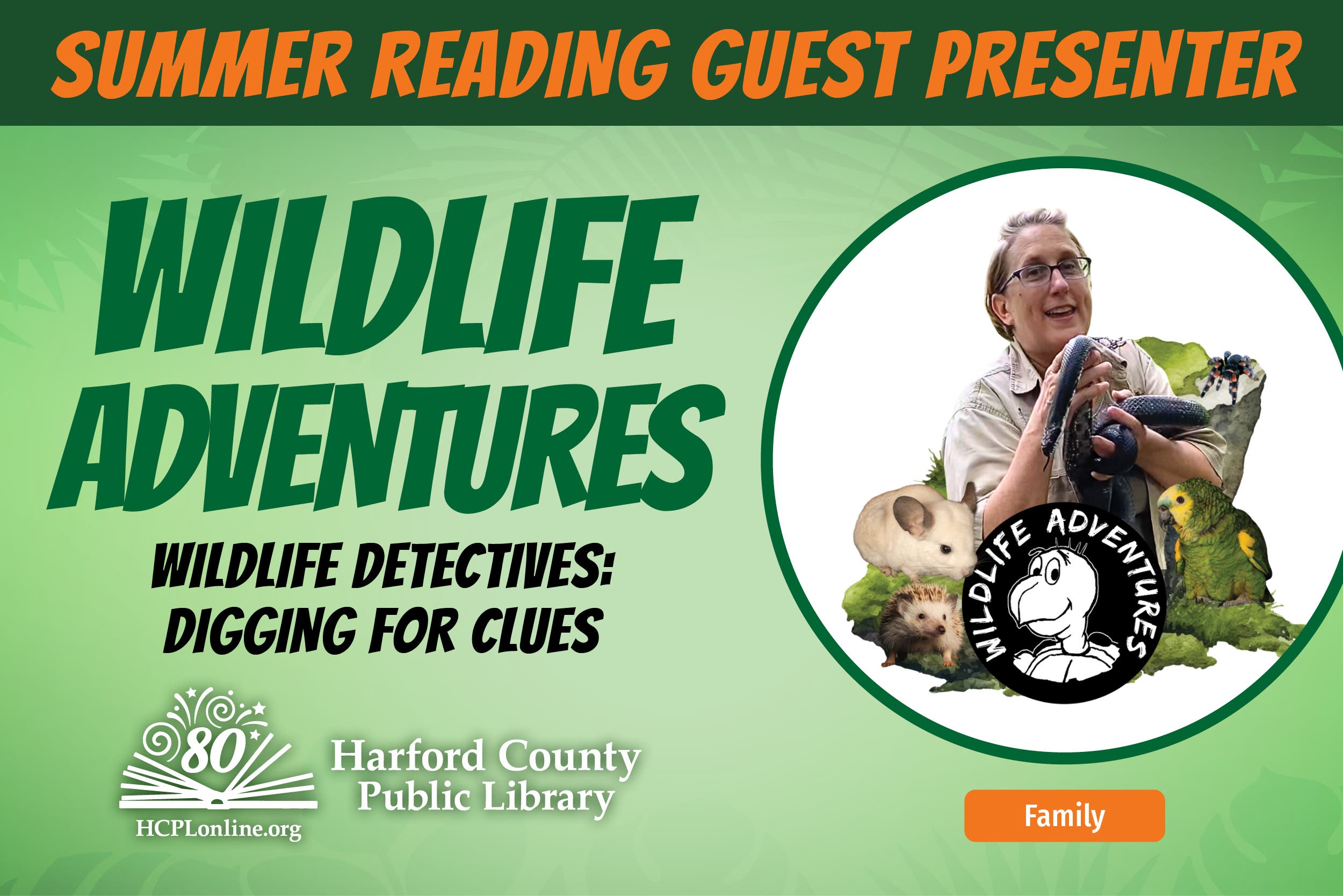 Summer Reading/Wildlife Adventures: Wildlife Detectives - Digging for Clues