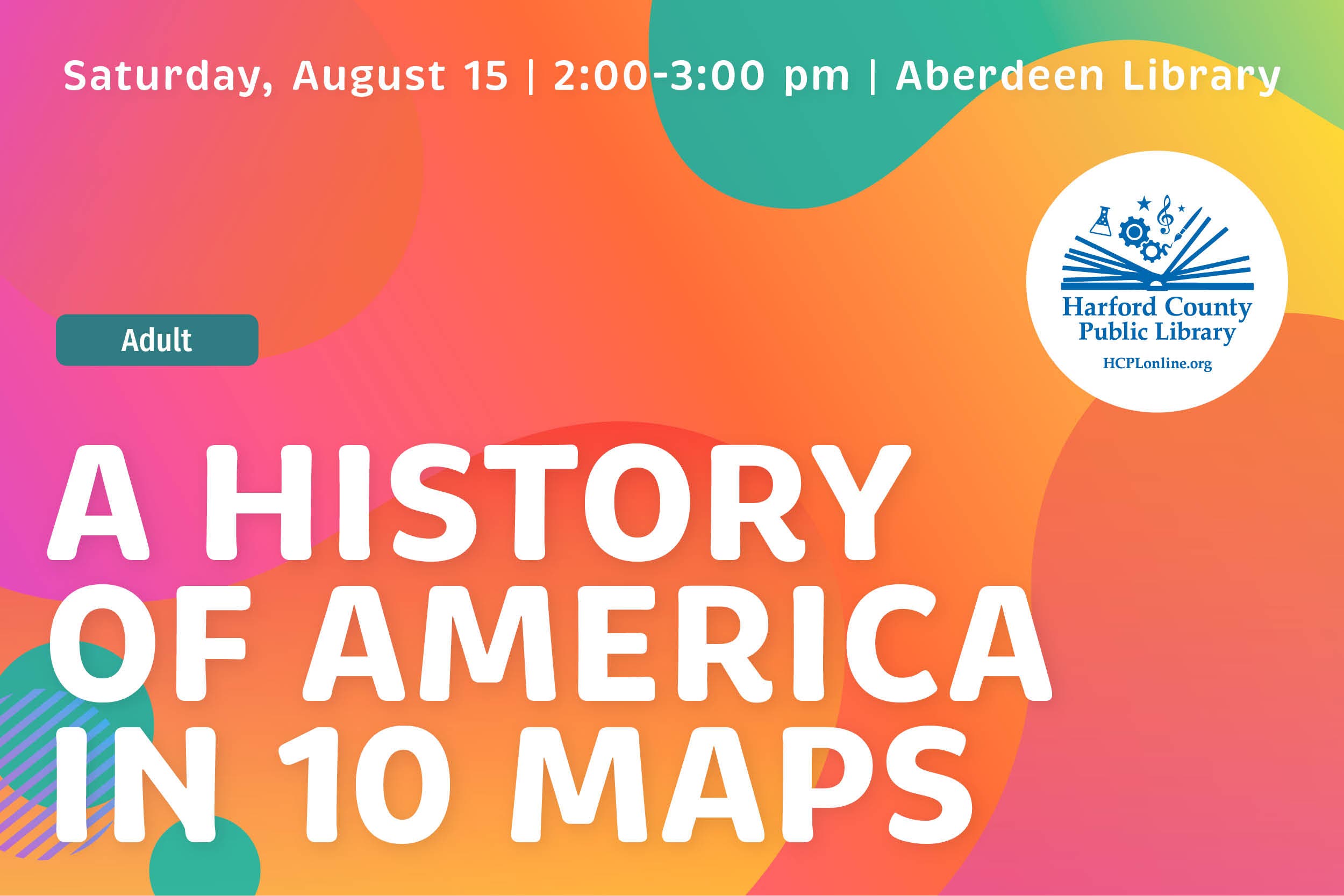 A History of America in 10 Maps