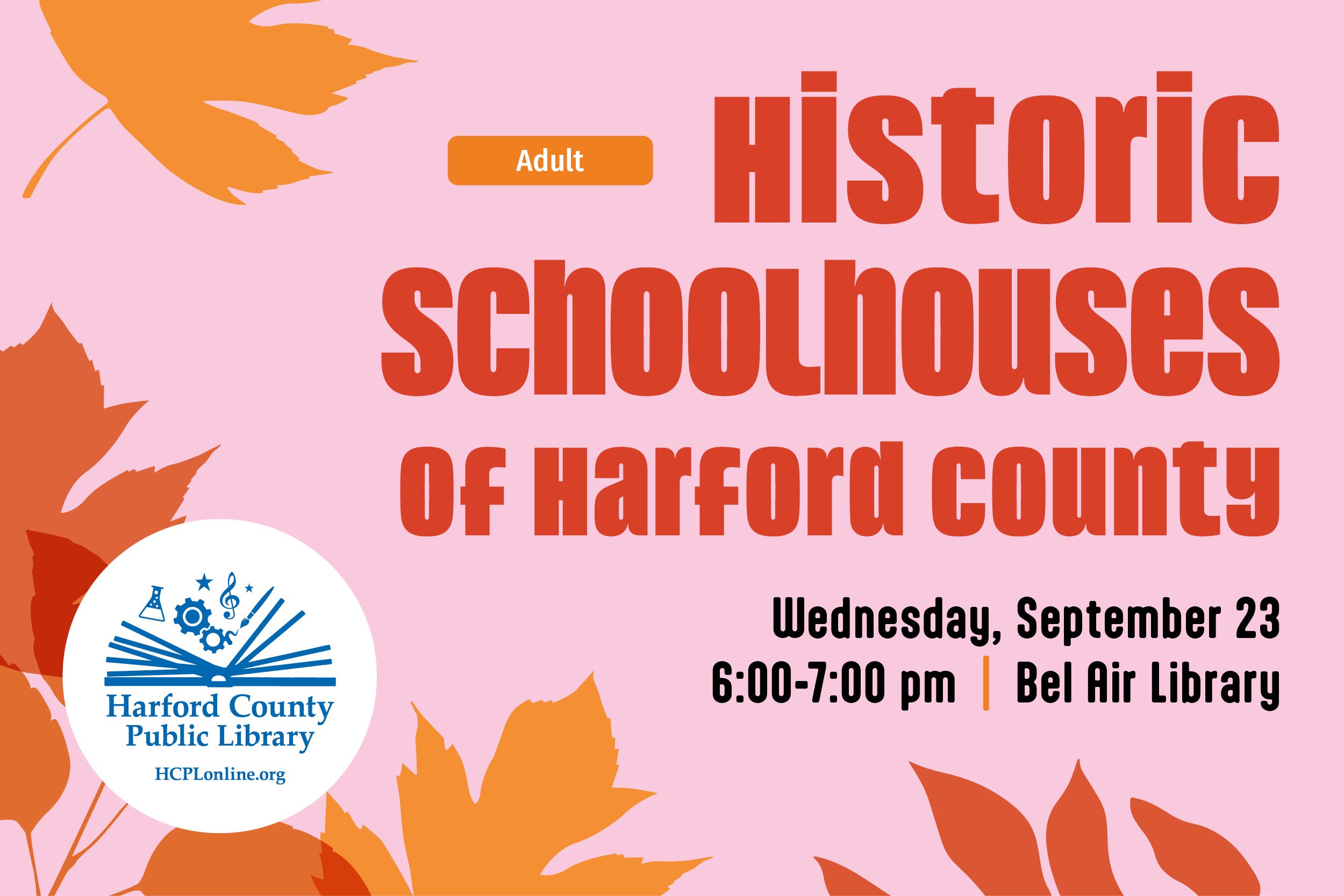 Historic Schoolhouses of Harford County