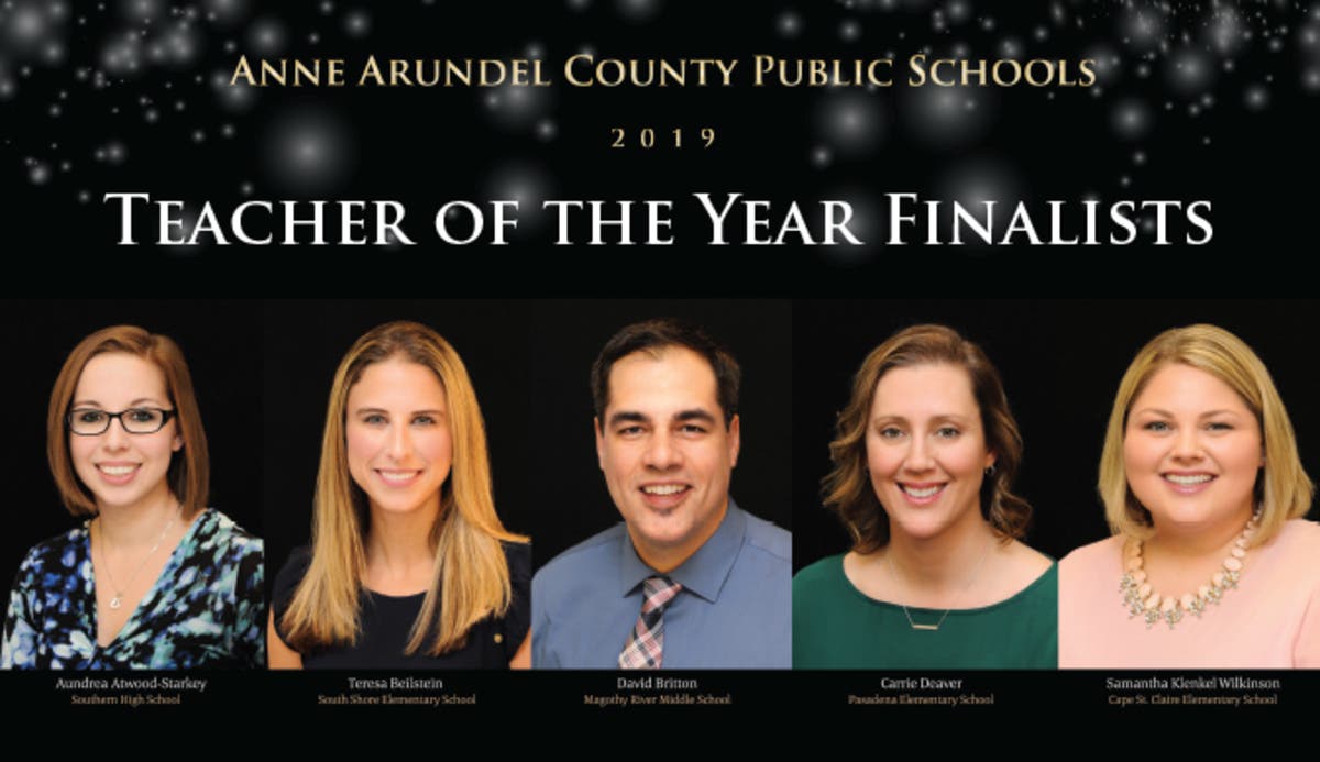 Five finalists were named Wednesday for teacher of the year in Anne Arundel County Public Schools.