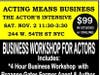 The Actor's Intensive - Acting Means Business