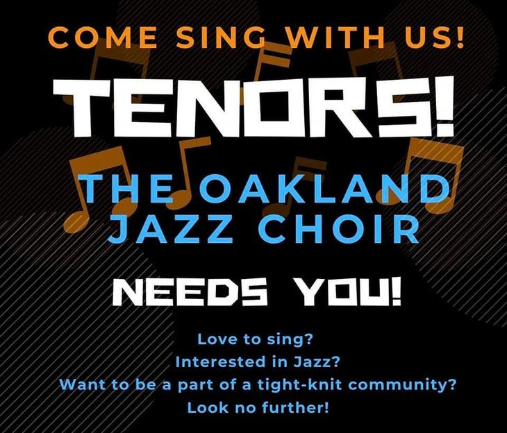 Oakland Jazz Choir Needs TENORS!