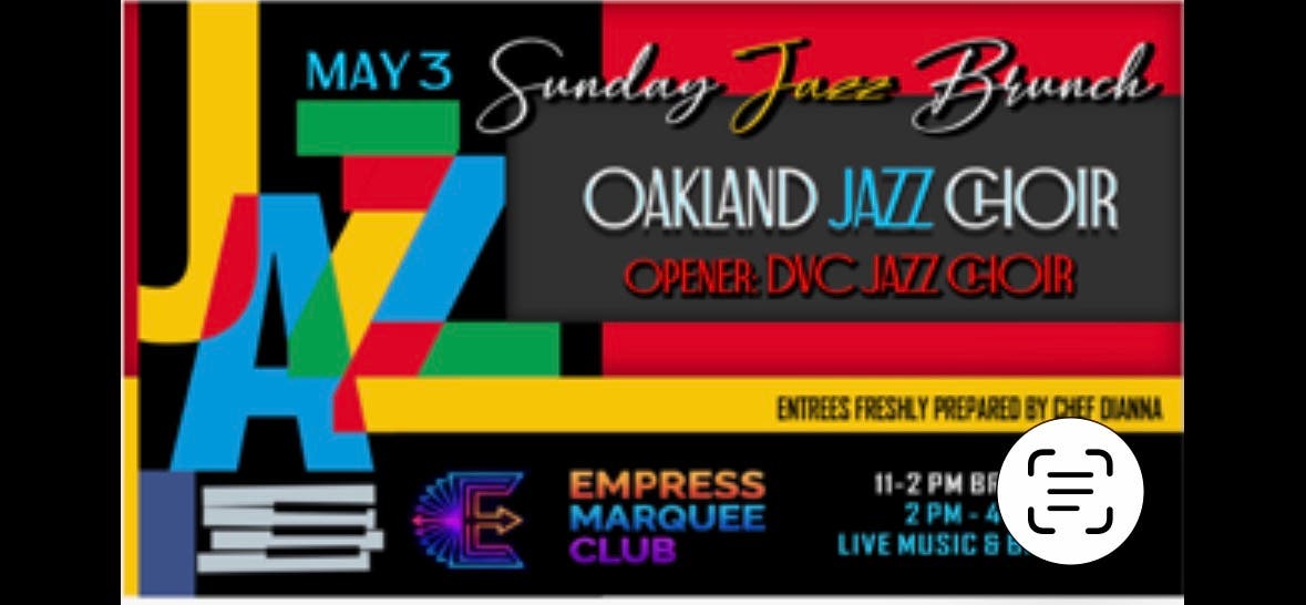 Empress Marquee Club presents Sunday Jazz Brunch w/ the Oakland Jazz Choir