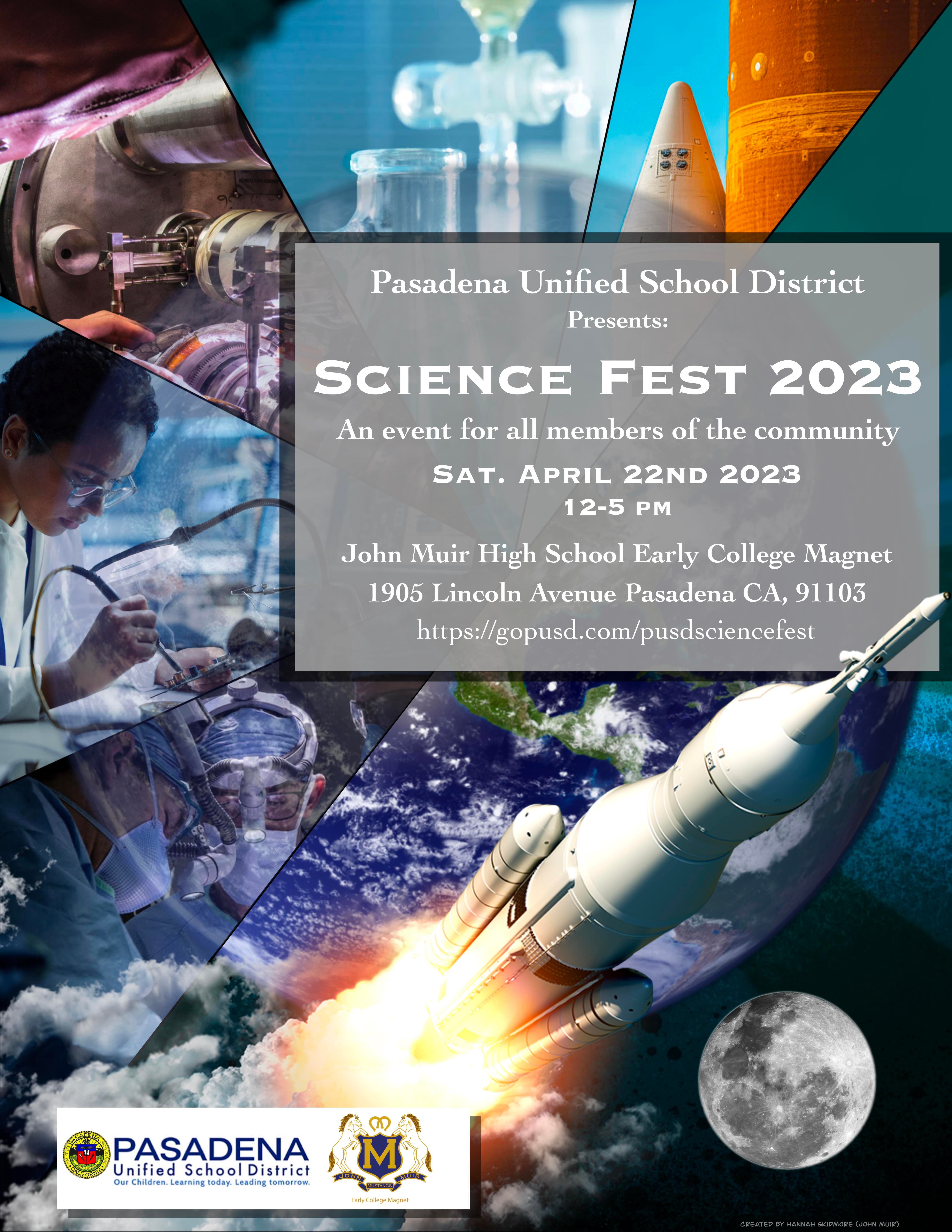 Apr 22 Pasadena Unified School District s 2023 Science Fest 