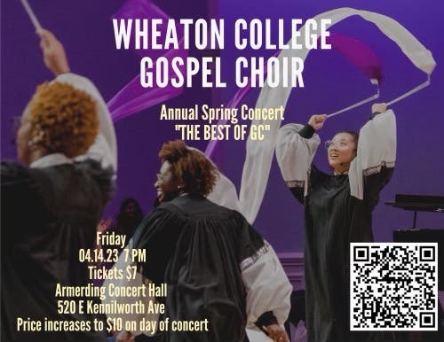 Apr 14 | Wheaton College Gospel Choir Spring Concert | Wheaton, IL Patch