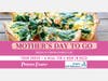 Mother's Day to Go offered in support of Project Self-Sufficiency at Perona Farms.