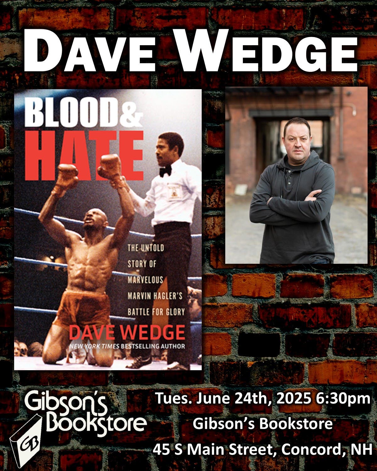 Blood & Hate: The Untold Story of Marvelous Marvin Hagler's Battle for Glory - w author Dave Wedge